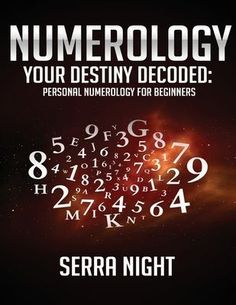 the cover for numerology your destiny decoded personal memory for beginners