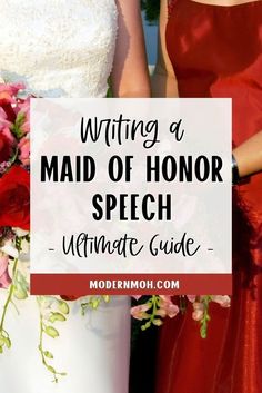 two women in red dresses holding bouquets with the words writing a maid of honor speech ultimate guide