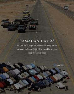 an advertisement for ramadan day 28 in the middle of a desert with cars and trucks