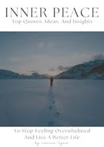 the cover of inner peace, featuring a person walking on snow covered ground with mountains in the background