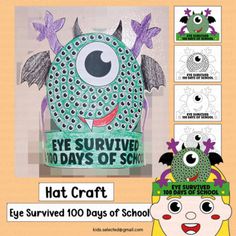 an advertisement for the eye survived 100 days of school with monsters and bats on it