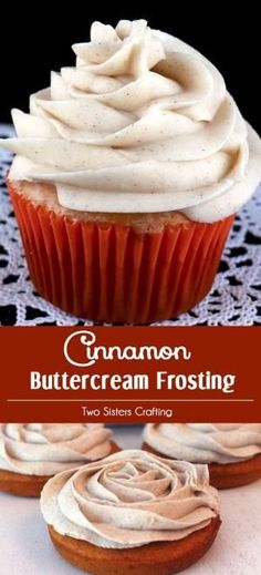 cinnamon buttercream frosting on top of cupcakes with the words cinnamon buttercream frosting