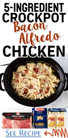 the recipe for this 5 ingredient crockpot bacon alfredo chicken