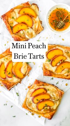 mini peach brie tarts on parchment paper with dipping sauce in the background and text overlay that reads, mini peach brie tarts