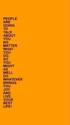 an orange poster with the words people going about what you might do