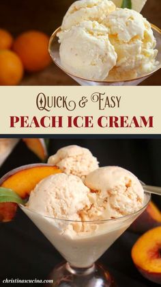 peach ice cream in a glass dish with the words quick and easy peach ice cream