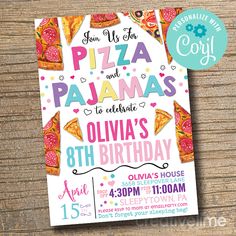 a pizza birthday party card with the words, you've got pizza and pajamas to celebrate