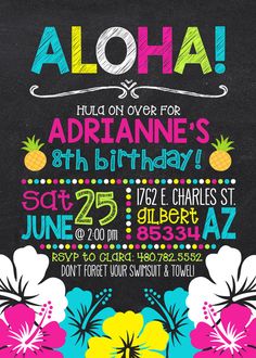 a chalkboard style birthday party with pineapples and flowers on the front, along with text that says aloha