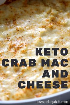 keto cauliflower mac and cheese casserole Keto Lobster Mac And Cheese, Canned Crab Keto Recipes, Keto Crab Soup Recipes, Crabmeat Dinner Recipes, Keto Seafood Mac And Cheese, Keto Recipes With Crab Meat, Canned Crab Meat Recipes Keto, Imitatation Crab Recipe Ideas Keto, Keto Sides For Fish