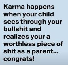 Sad but true!!! Bad Parenting Quotes, Secret To Happiness, Deadbeat Dad, Savage Quotes, Genius Quotes, Narcissistic Behavior, True Facts