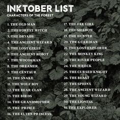 a black and white photo with the words inktober list written in front of it