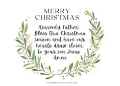 a watercolor christmas card with the words merry christmas, heavenly father jesus this christmas season and have our hearts drawn to you