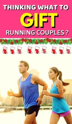 a man and woman running together with the text thinking what to gift for running couples?