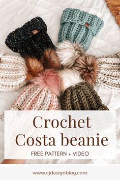 crochet beanie pattern with text overlay that reads, crochet costa beanie free pattern and video