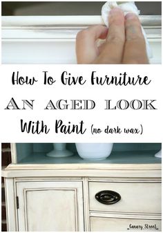 an aged look with paint and dark wax is easy to do in this diy furniture makeover