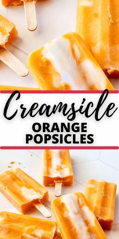 an orange popsicle is sitting on top of a white plate with the words, creamsice orange popsicles