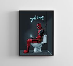 a poster on the wall of a bathroom with deadpool sitting on top of a toilet