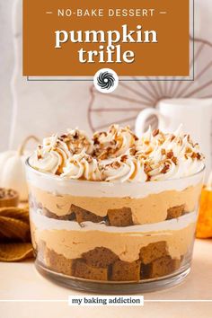 no - bake dessert pumpkin trifle in a glass dish with text overlay