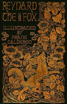 an old book with flowers and animals on it's cover, the title is in gold