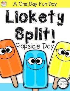 a poster with three popsicles and the words,'a one day fun day '