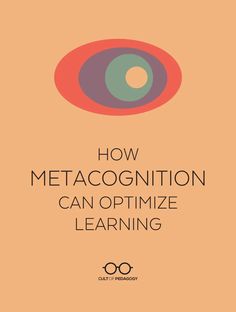 an orange book cover with the title how metacognition can optimize learning