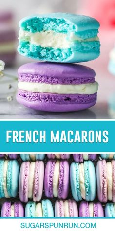 colorful french macarons stacked on top of each other with text overlay that reads, how to make french macaroons