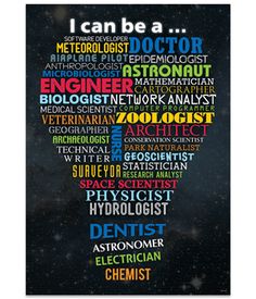 a poster with the words i can be a doctor in different colors and font on it