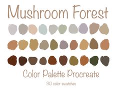 the color palette for mushroom forest is shown in different shades and sizes, including brown, green