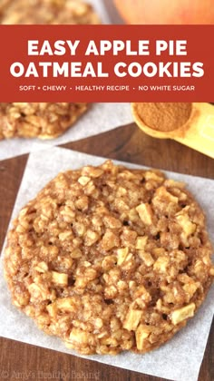 healthy apple pie oatmeal cookies so easy no refried flour or sugar