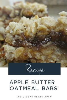 apple butter oatmeal bars stacked on top of each other with text overlay