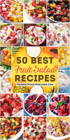 the top 50 best fruit salad recipes