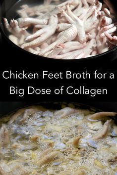 chicken feet broth for a big dose of collagen in a pot with the words, chicken feet broth for a big dose of collagen