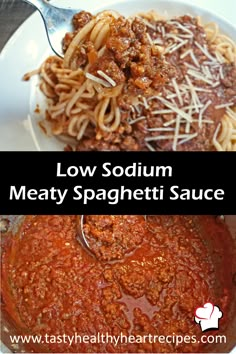 spaghetti sauce in a white bowl with the words low sodium meaty spaghetti sauce