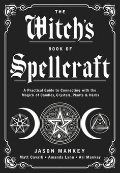 Everything You Ever Wanted to Know about Spellcraft Whether you desire love, money, luck, or protection, this book includes the techniques you need to manifest your will in the world. This fascinating collection of magick covers everything from moon energy and herbs to creative visualization and poppets. Learn how to write your own spells or practice some that are tried-and-true. This book includes nearly a hundred spells from the four authors, as well as contributing Witches such as Madame Pami Candles Crystals, Amanda Lynn, Creative Visualization, Magick Book, Spiritual Cleansing, Witch Books, Protection Spells, Book Candle, Magic Spells