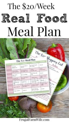 the $ 20 / week real food meal plan is shown with vegetables and other items