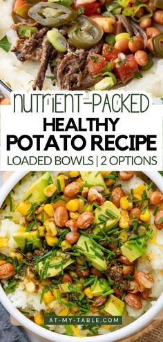 Healthy potato recipe with mashed potatoes topped with avocado, pinto beans, corn, and fresh chives for a nutrient-packed meal. Text on the image reads 'Nutrient-Packed Healthy Potato Recipe - Loaded Bowls 2 Options.