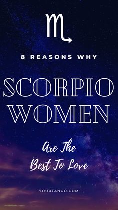 the zodiac sign for scorpio women is in front of a night sky