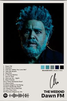 the weeknd dawn fm poster with an image of a man with blue hair and beard