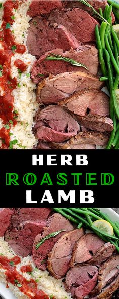 there is a plate with meat and green beans on it, next to the words herb roasted lamb