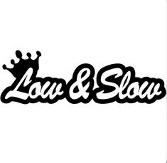 the word law and slow with a crown on it