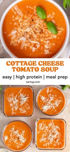 four bowls of tomato soup with cheese on top and the words cottage cheese tomato soup