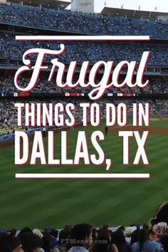 frugal things to do in dallas, tx