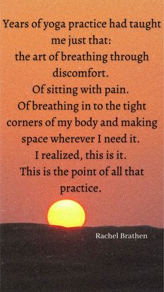 a sunset with the words, years of yoga practice had taught me just that discern