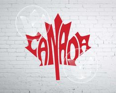 the canadian flag painted on a brick wall with words canada written in red and white