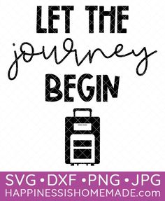 let the journey begin svg dxf png