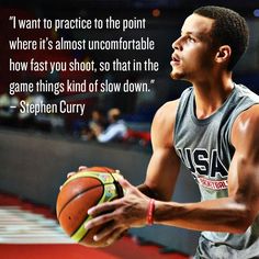 a man holding a basketball in his right hand with a quote from stephen curry on it