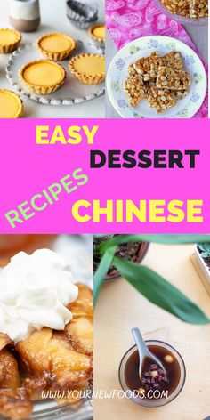 easy dessert recipes for chinese cuisine