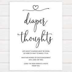 a black and white poster with the words diaper thoughts written in cursive font