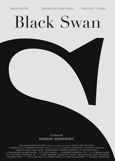 the poster for black swan, which features an image of a stylized shape and font