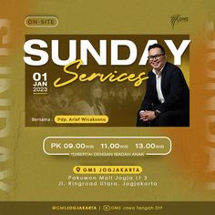 an event poster for sunday services with a man in black suit and glasses on it